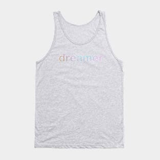 Dreamer. Tank Top